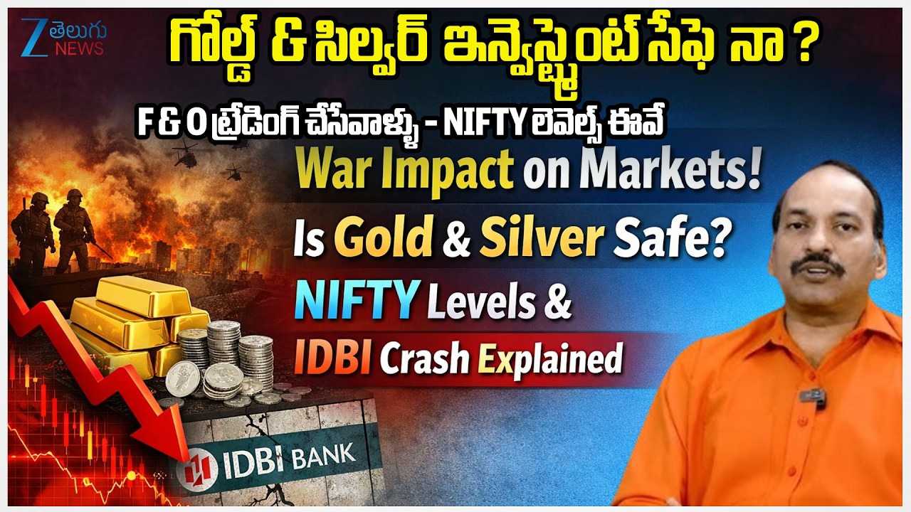 War Impact on Markets! Is Gold & Silver Safe? NIFTY Levels & IDBI Crash Explained | Market Watch