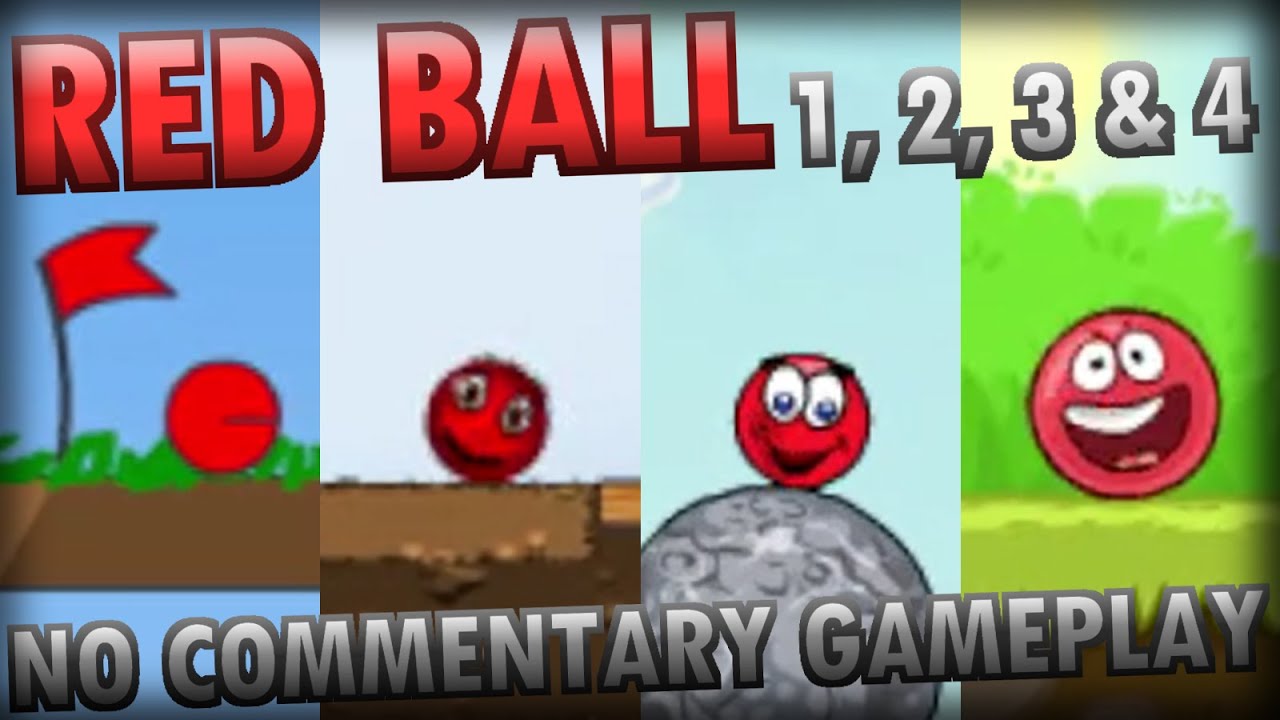 Red Ball 1-4 (NO COMMENTARY GAMEPLAY)
