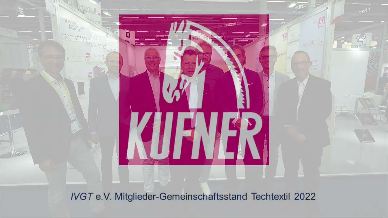 Kufner Holding auf dem IVGT Mitgliedergemeinschaftsstand Techtextil 2022