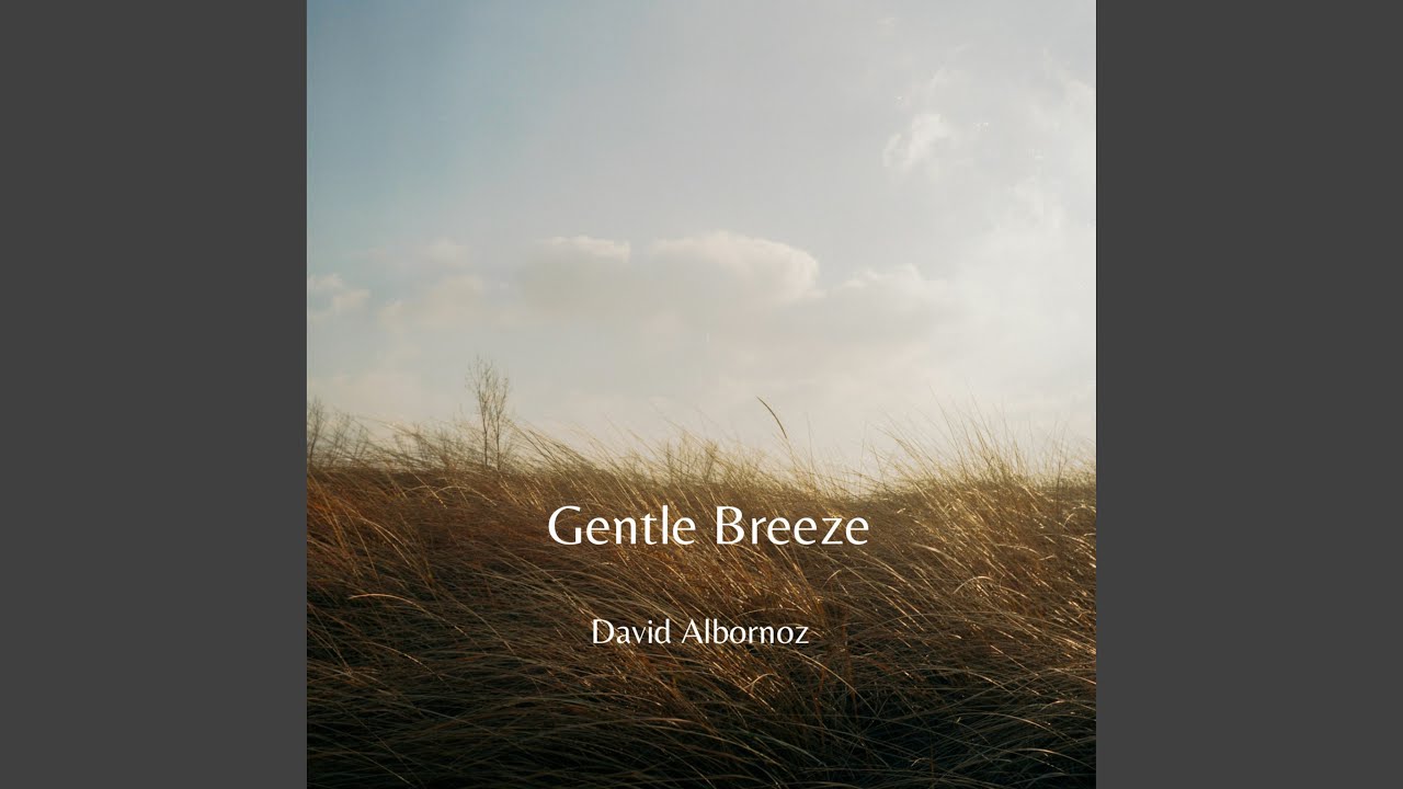 Gentle Breeze