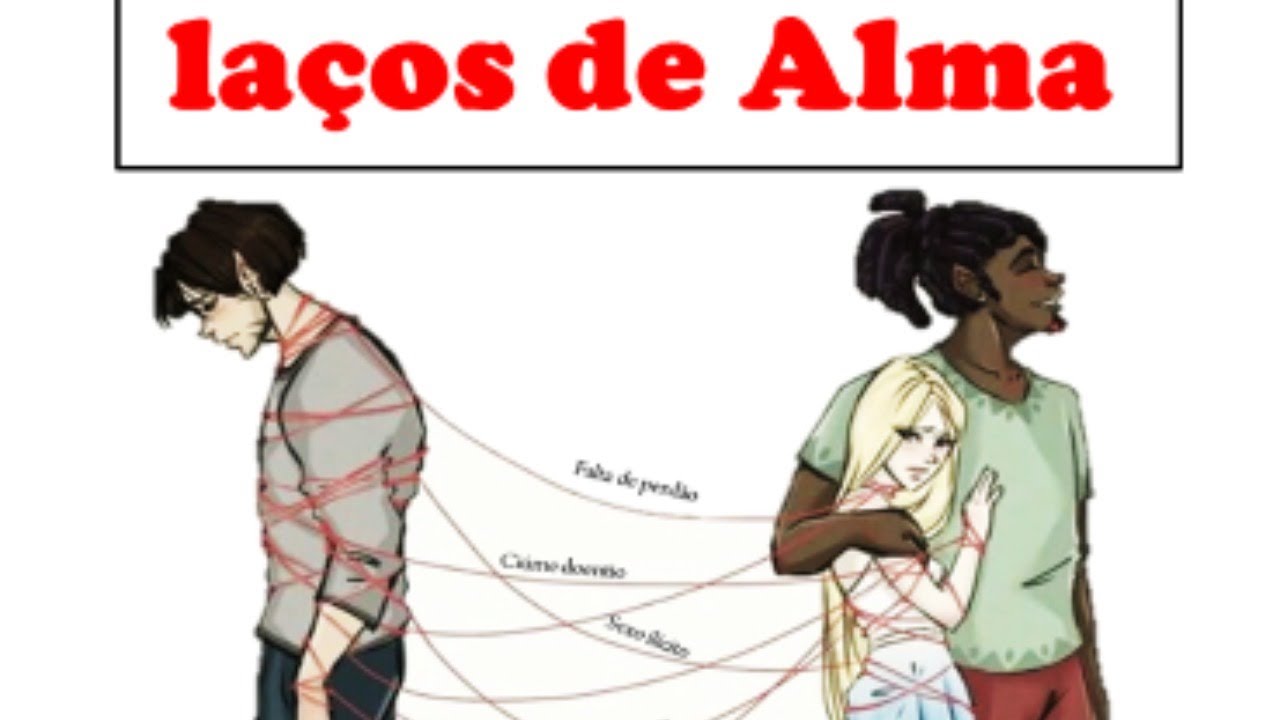 Quebrando os laços de alma