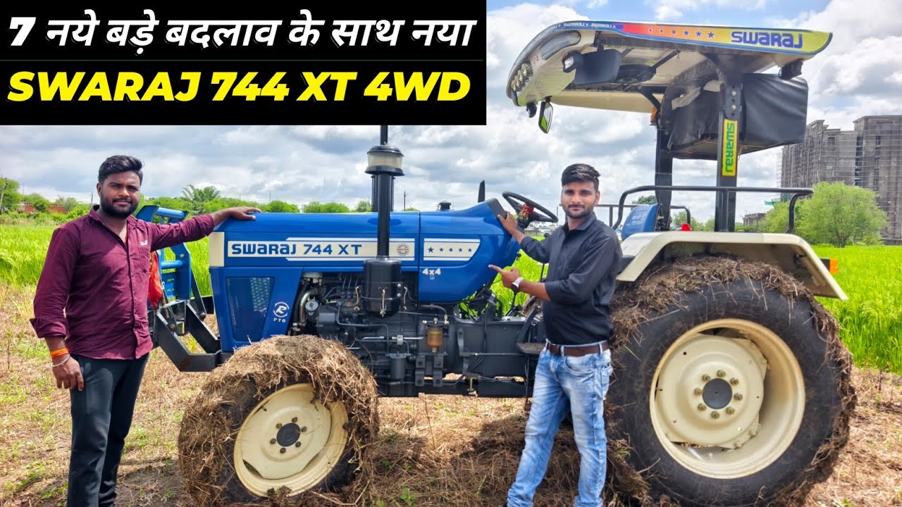 Swaraj 744 XT 4WD में अब 15.9*28 के बड़े टायरों के साथ बेहतर माईलेज और जबरदस्त परफॉरमेंस का मजा 2025