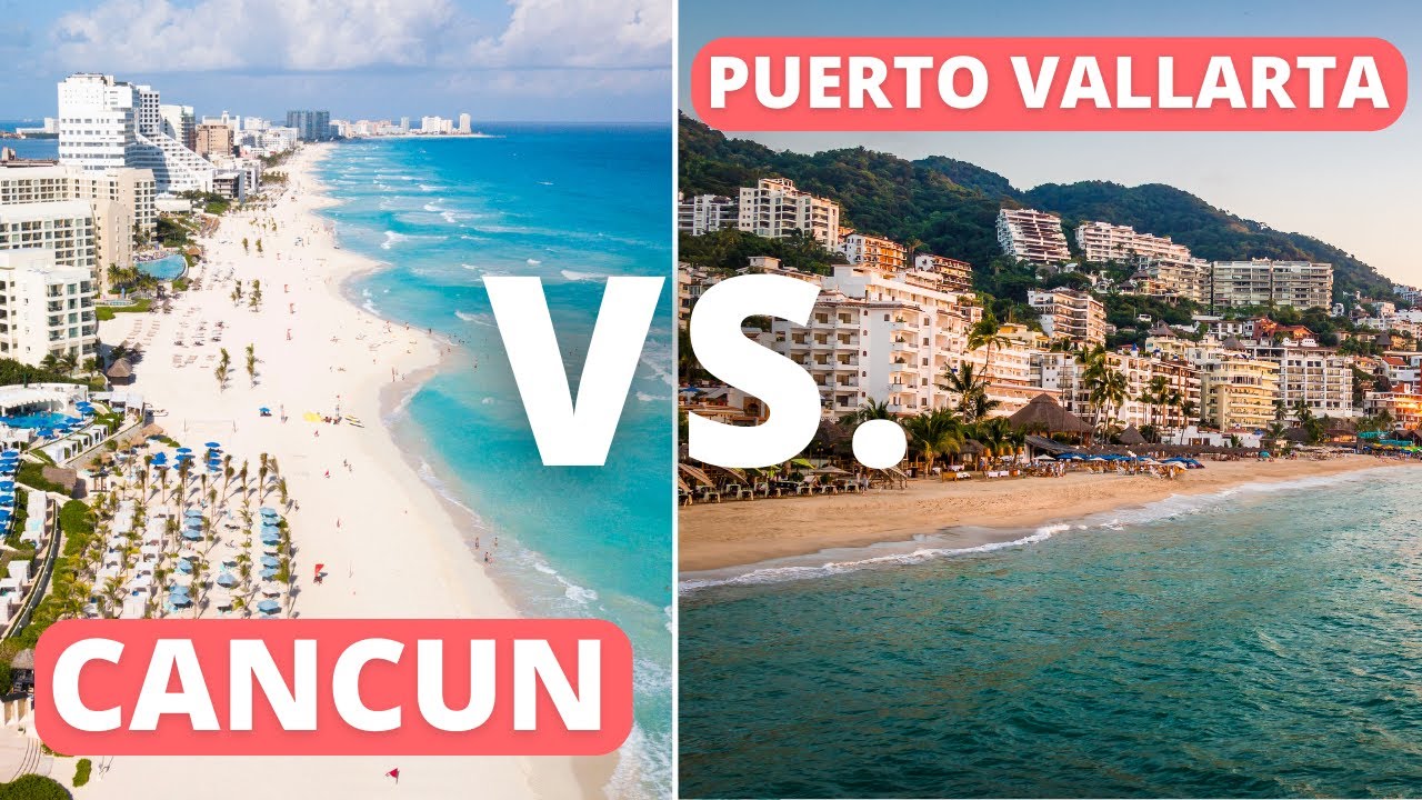 Cancun vs. Puerto Vallarta Mexico: Here's Which Side is Better