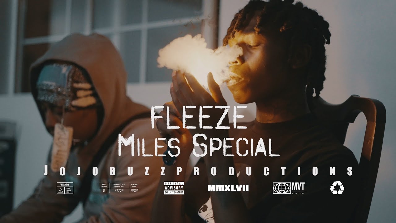 Fleeze - Miles Special (Official Video) [Shot by @jojobuzzfilms]