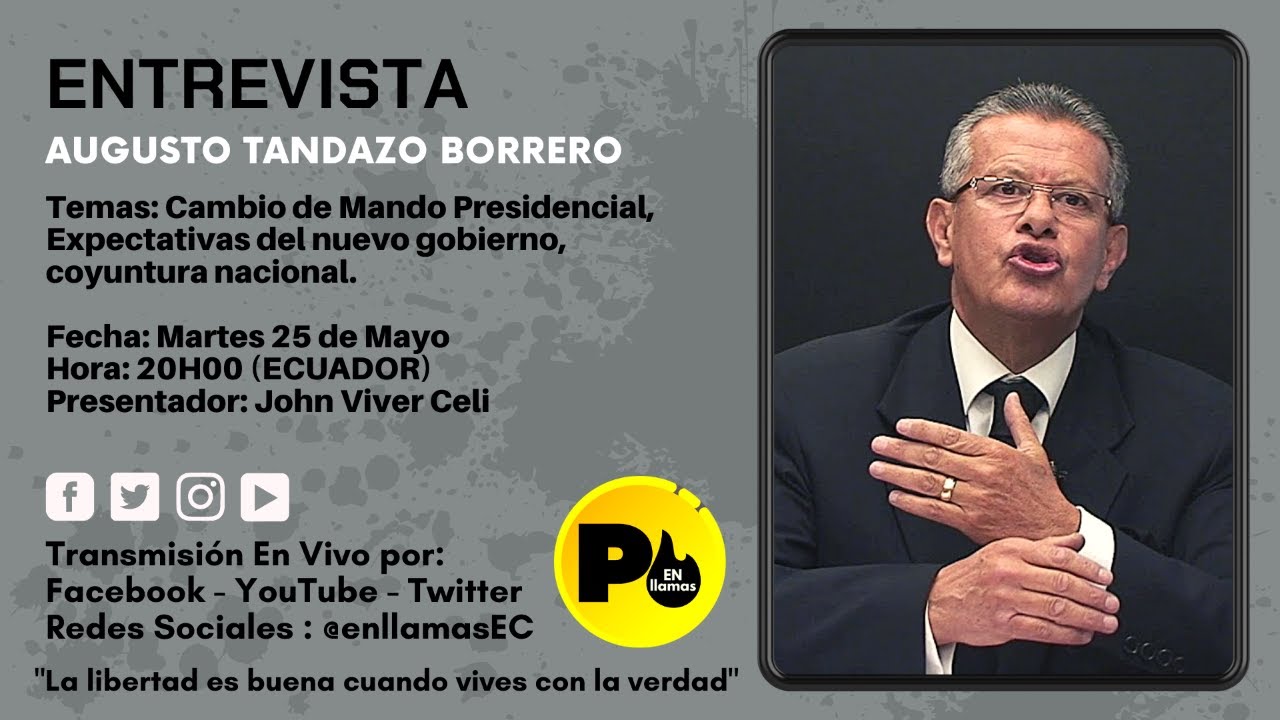 Dr. Augusto Tandazo Borrero (Cambio de Mando Presidencial, Expectativas del nuevo Gobierno)