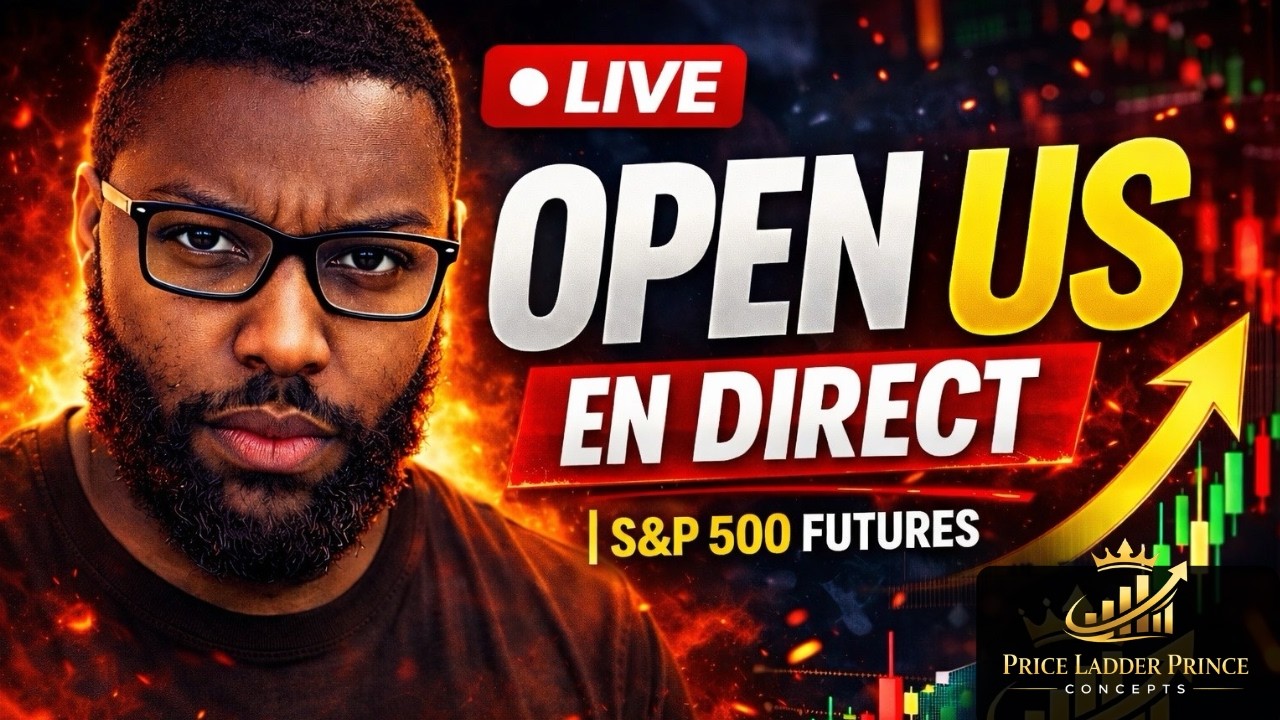 🔴 OPEN US EN DIRECT | Trading S&P 500 Futures | PLP Concepts