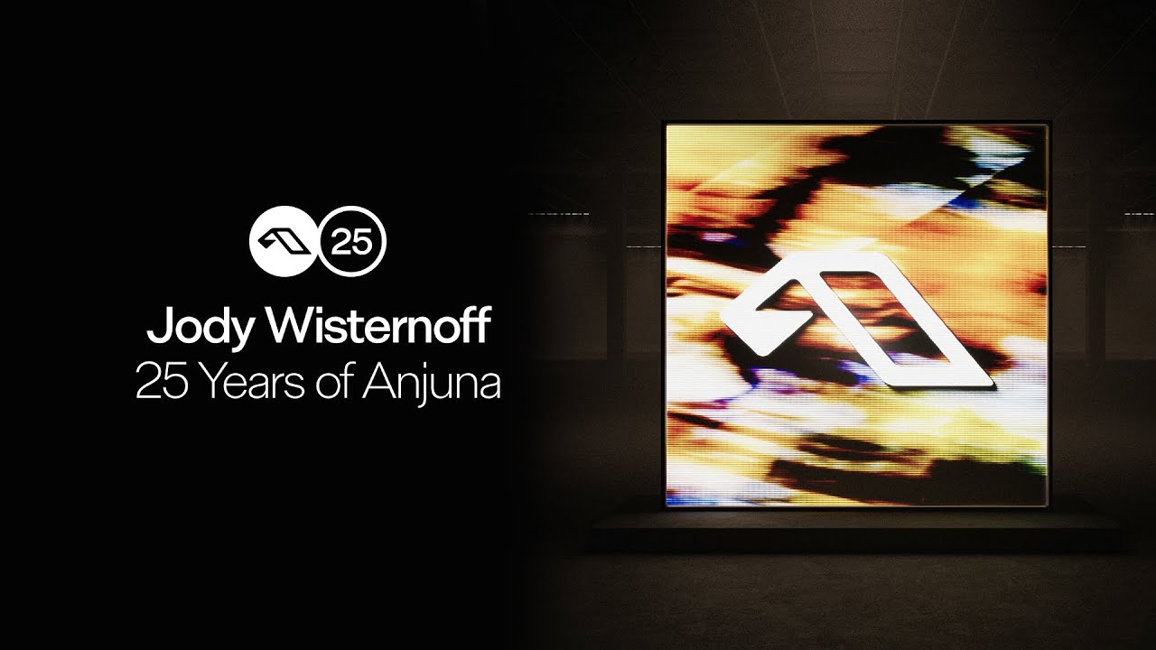 25 Years Of Anjuna Mixed By Jody Wisternoff