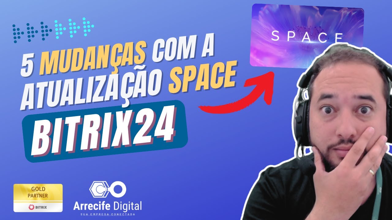 5 Novidades Imperd&iacute;veis da Atualiza&ccedil;&atilde;o Space no Bitrix24