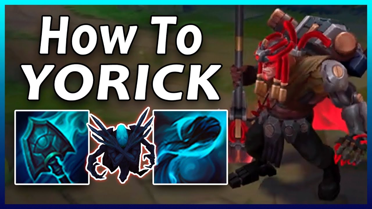 Yorick - #1 The Basics
