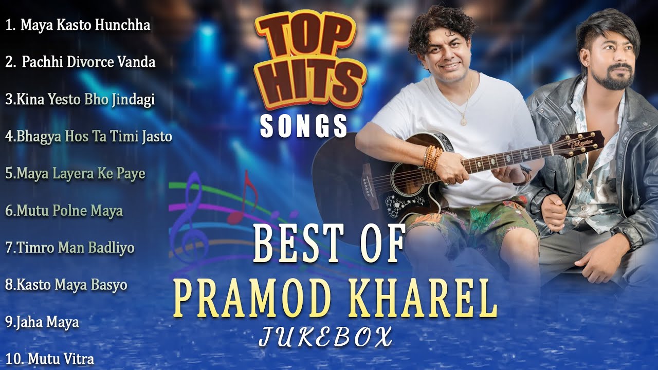 Best Of Pramod Kharel 2025 | Pramod Kharel Hits Songs | Pramod Kharel Jukebox Songs | Nepali Songs