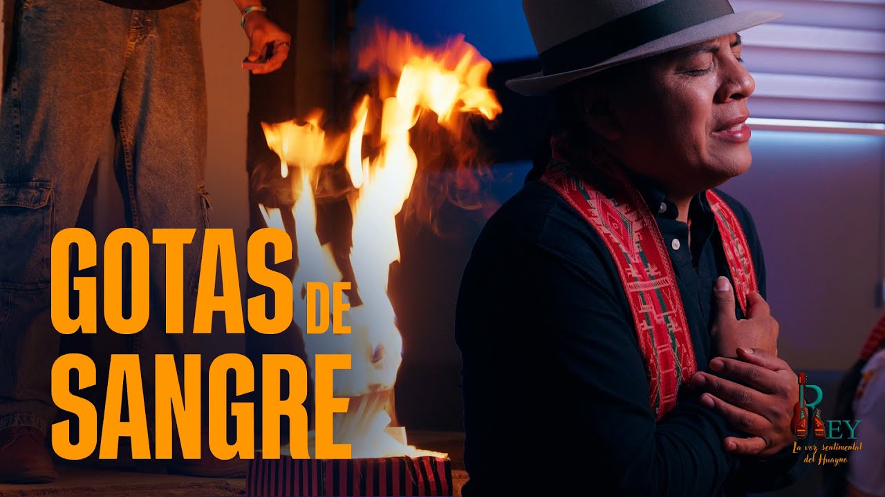 GOTAS DE SANGRE - REY LA VOZ SENTIMENTAL DEL HUAYNO (Video Oficial)