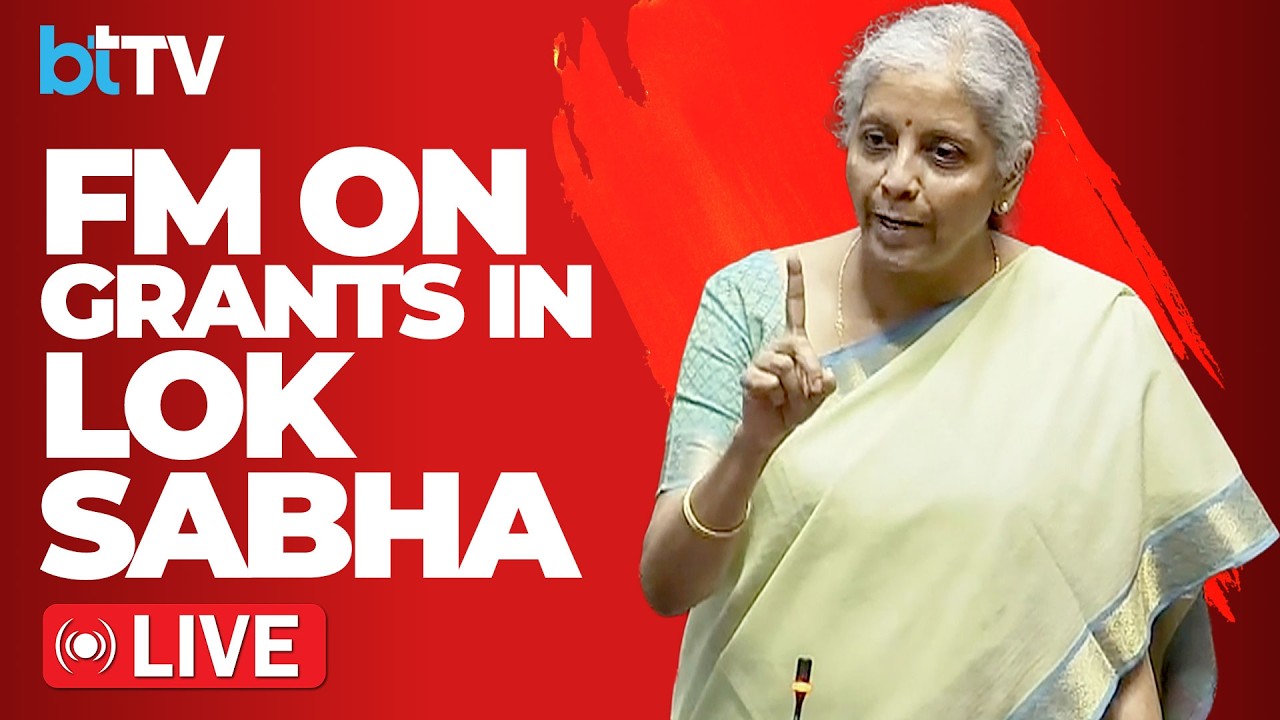Nirmala Sitharaman Replies On Supplementary Demand For Grants 2025-26 | LIVE