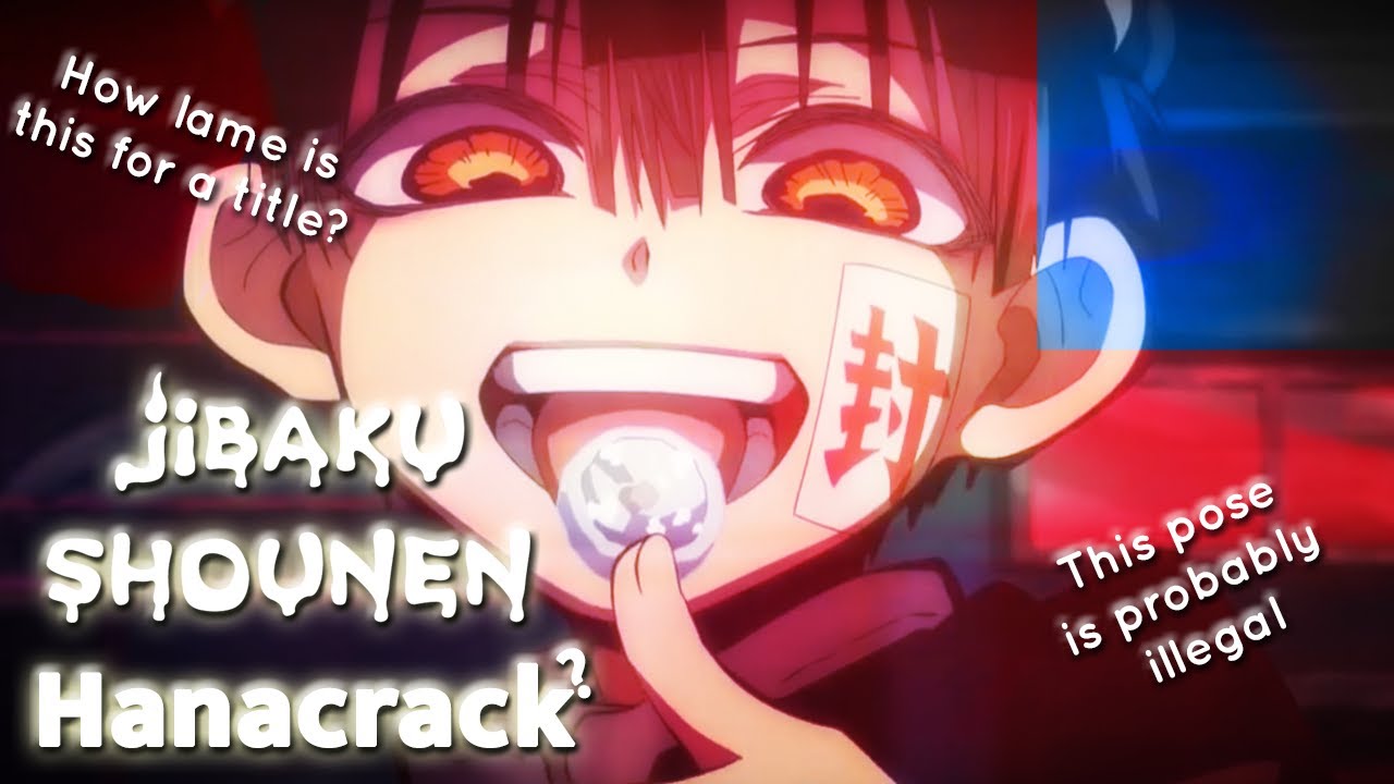 Jibaku Shounen HaruCrack ▸ The ‘Nobody Asked For This’ Edition