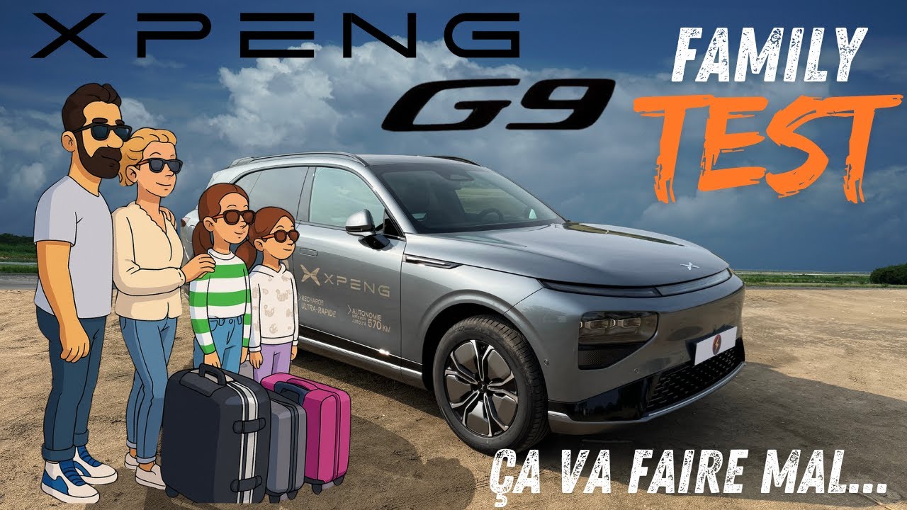 XPENG G9 Family TEST, ça va faire mal....