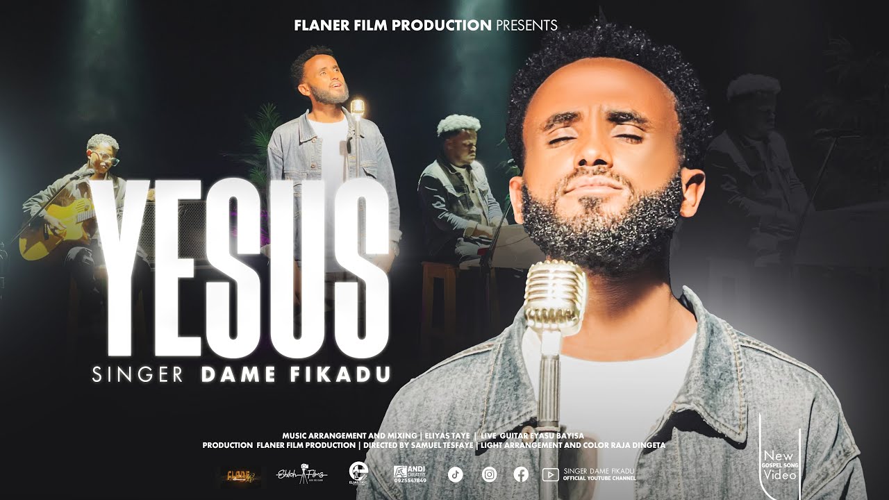YESUUS | Dame Fikadu (Official New Afaan Oromo Gospel Song 2025)