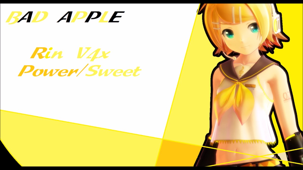 [Rin V4x Power/Sweet] Bad Apple!! [Vocaloid cover]