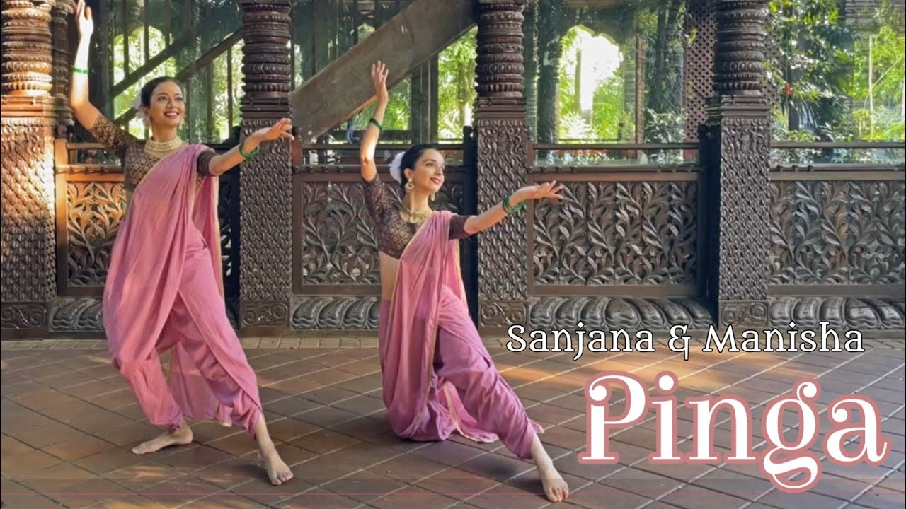 Sanjana & Manisha | PINGA | Bajirao Mastani | Shreya Ghoshal and Vaishali Made