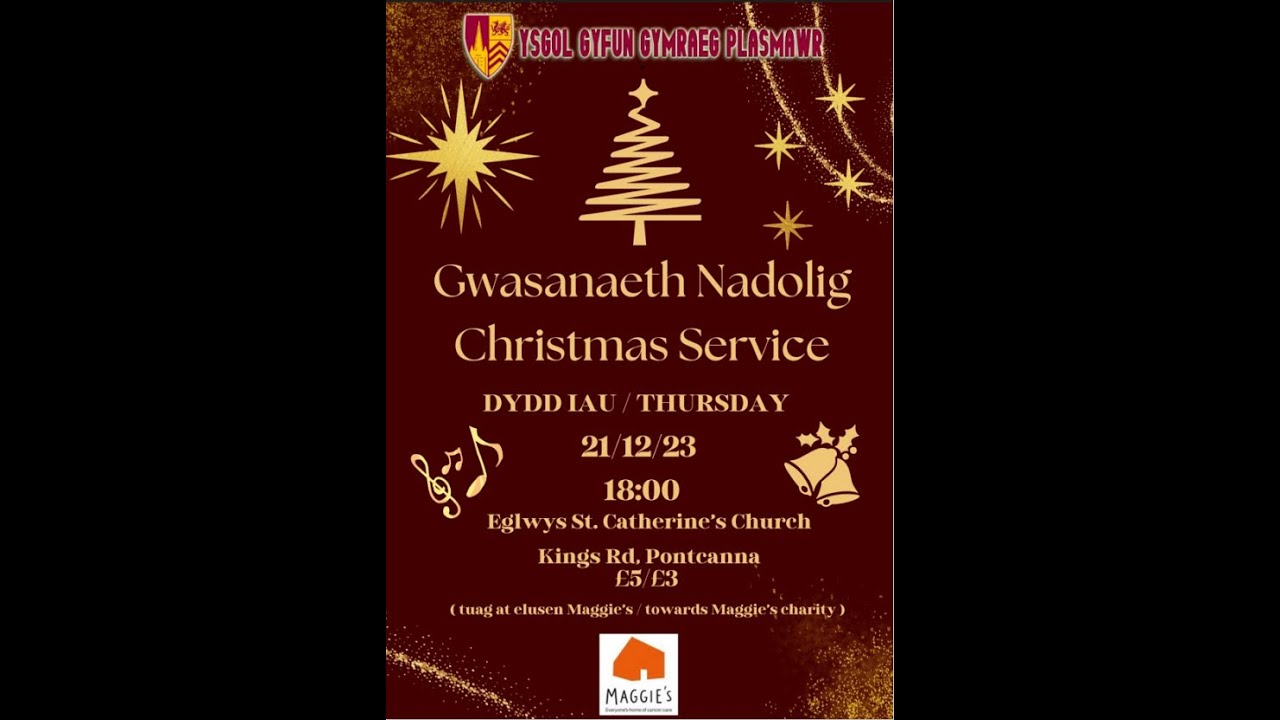 Gwasanaeth Nadolig Ysgol Gyfun Gymraeg Plasmawr 2023