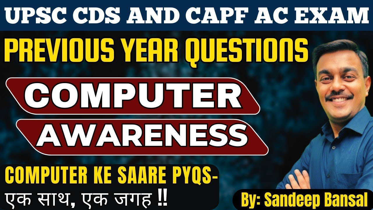 CDS & CAPF Computer Awareness PYQs | One Video for All Your Exam Needs! Must Watch |