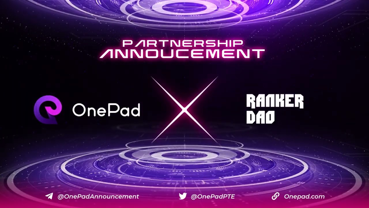 💎 Partnership Announcement: OnePad X RankerDAO 💎