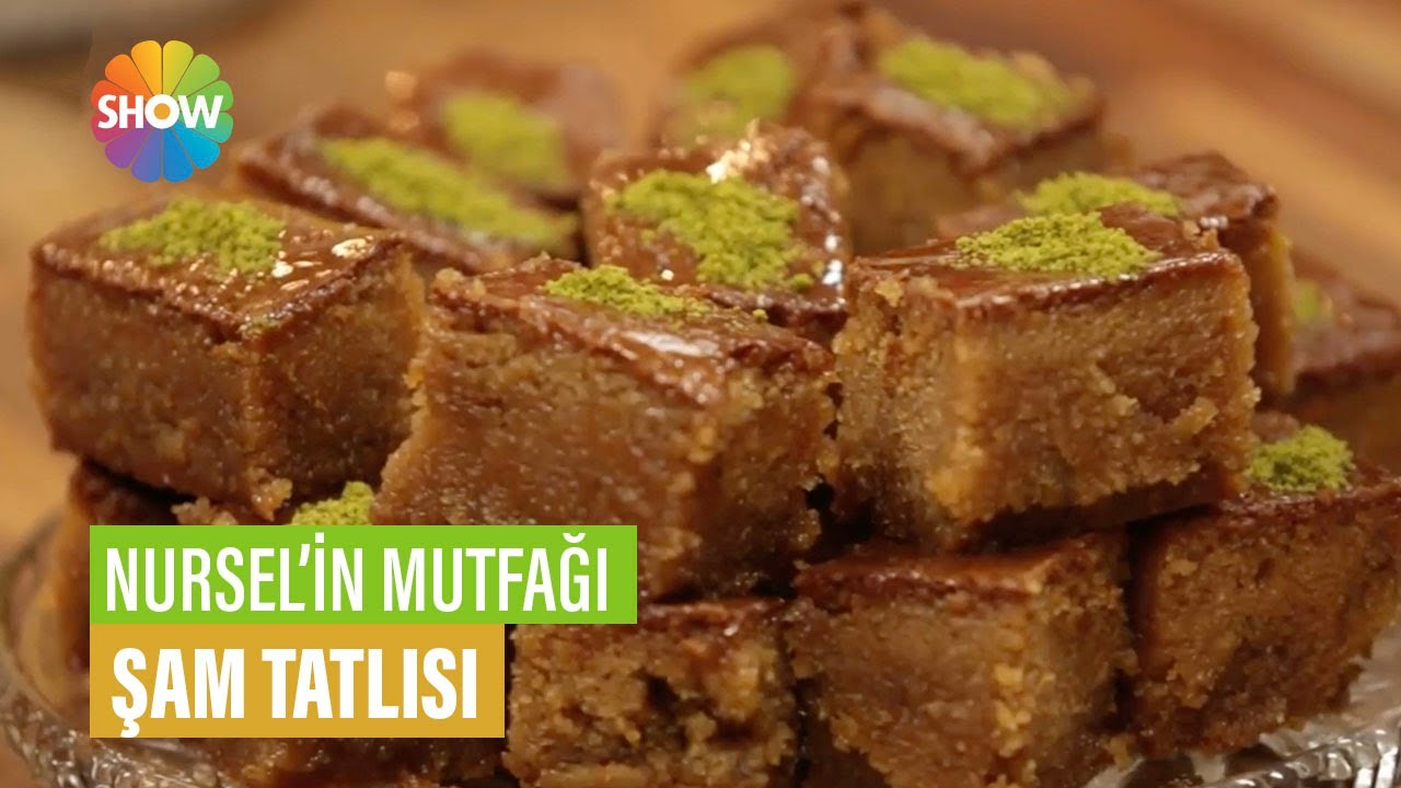 Şam Tatlısı Tarifi | Nursel'in Mutfağı