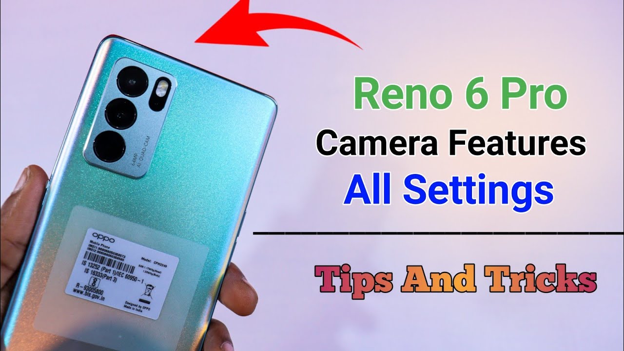 Oppo Reno 6 Pro 5G Camera Features | Settings | Hidden Tips & Tricks