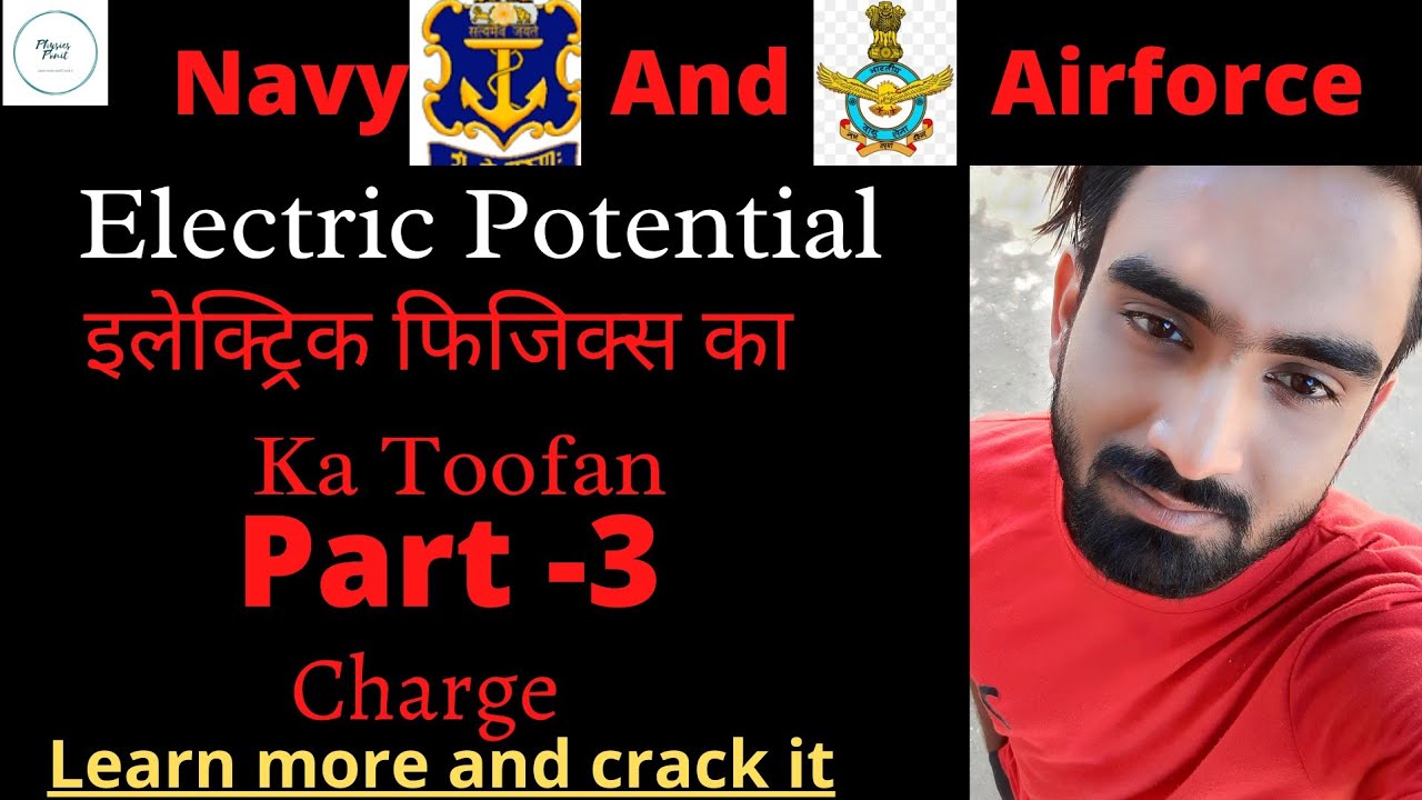 #Navy #Airforce  #Physics_Piont.    Electric potential ||  for Navy and Airforce by Abhi sir