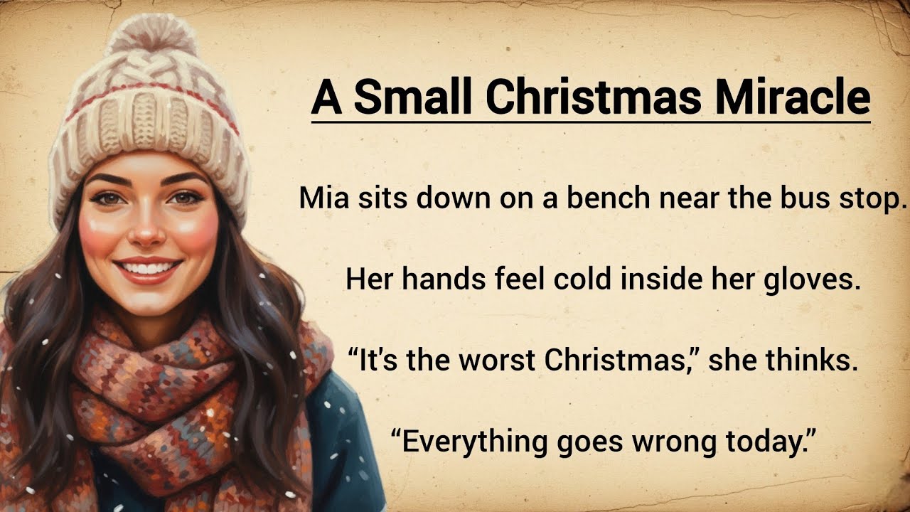 A Small Christmas Miracle || Learn English Through Stories - Level 3