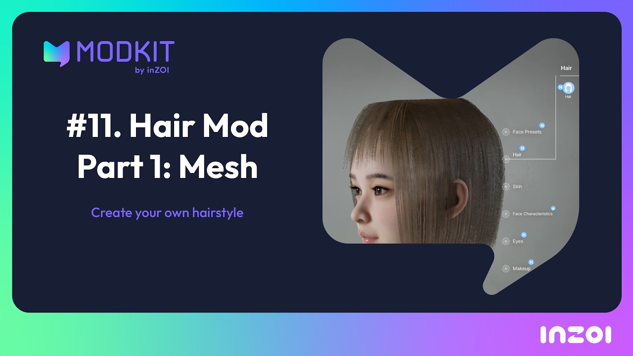 Hair Mod (Part 1) | inZOI ModKit Tutorial