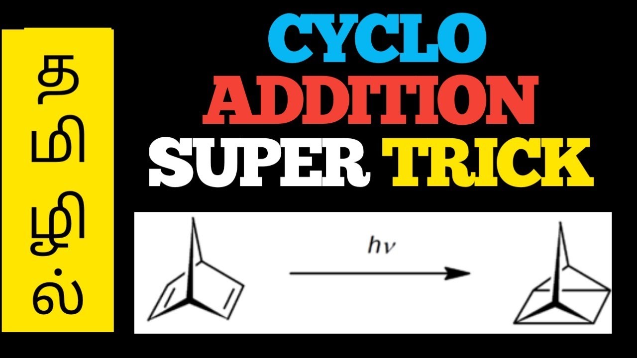 @CHEMISTRYRATHNA #PGTRB #CYCLOADDITION SUPER TRICKS VERY EASY APPROACH FOR CYCLO ADDITION RXN