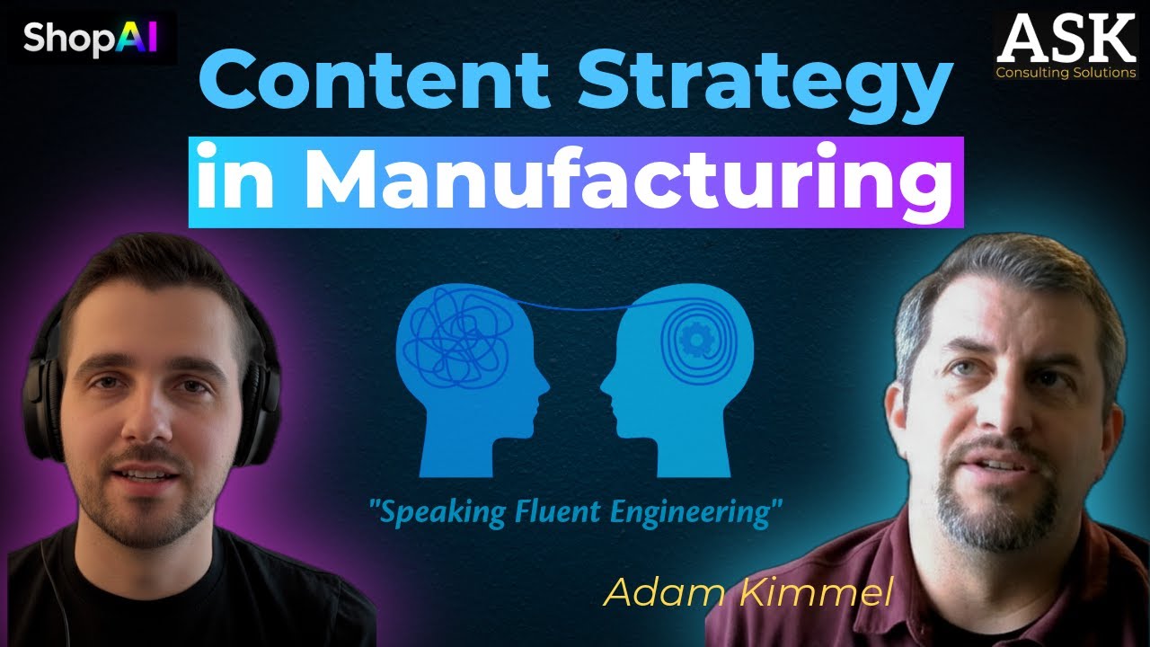 Manufacturing Marketing Is Broken — Here’s How to Fix It (with Adam Kimmel) - Content Strategy