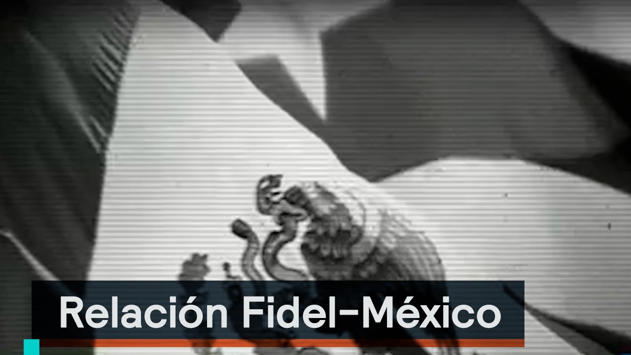 Fidel Castro y México, una relación compleja
