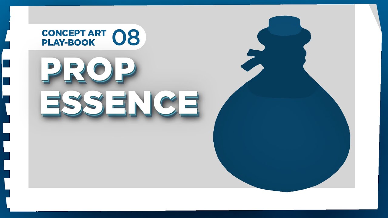 Concept Art Playbook #8 - Prop Essence