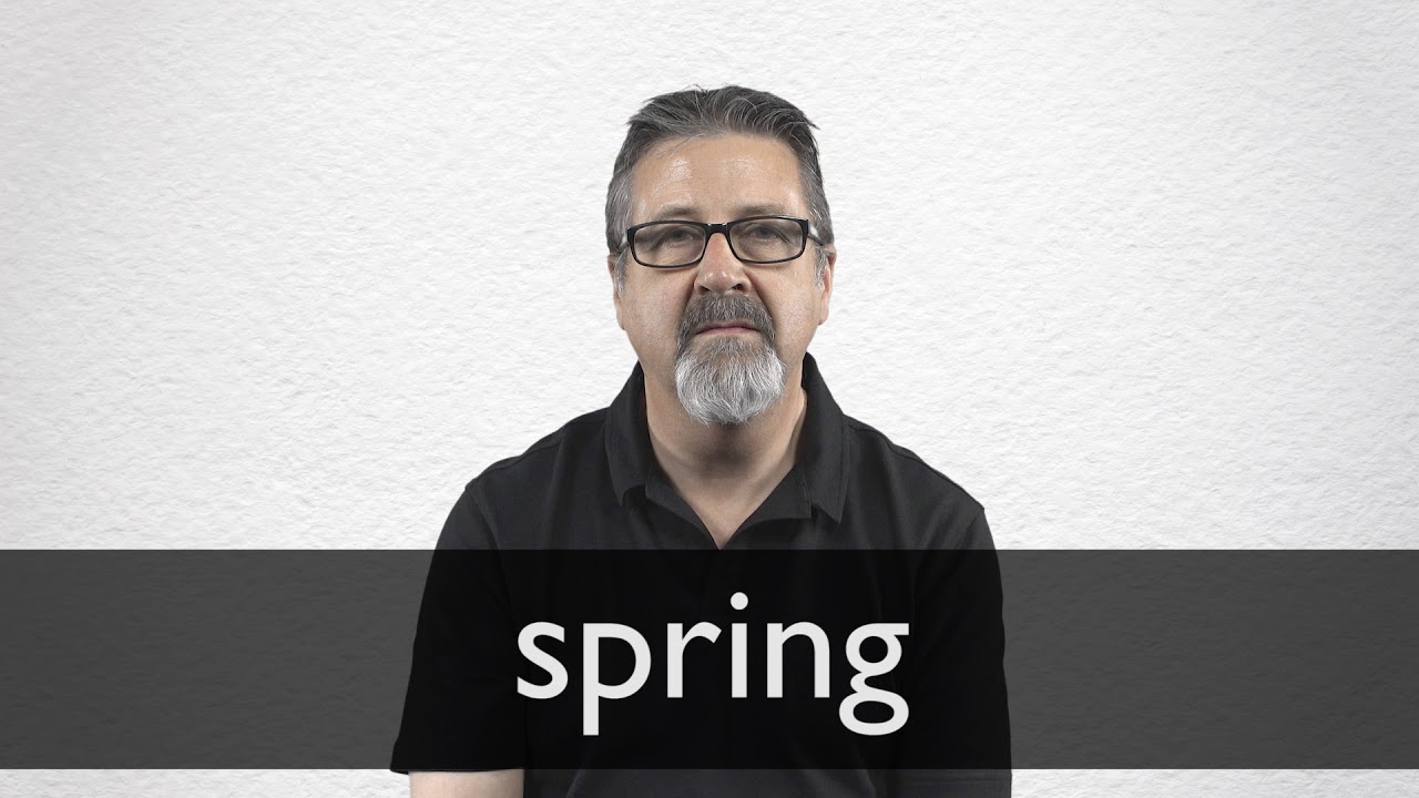 How to pronounce SPRING in British English