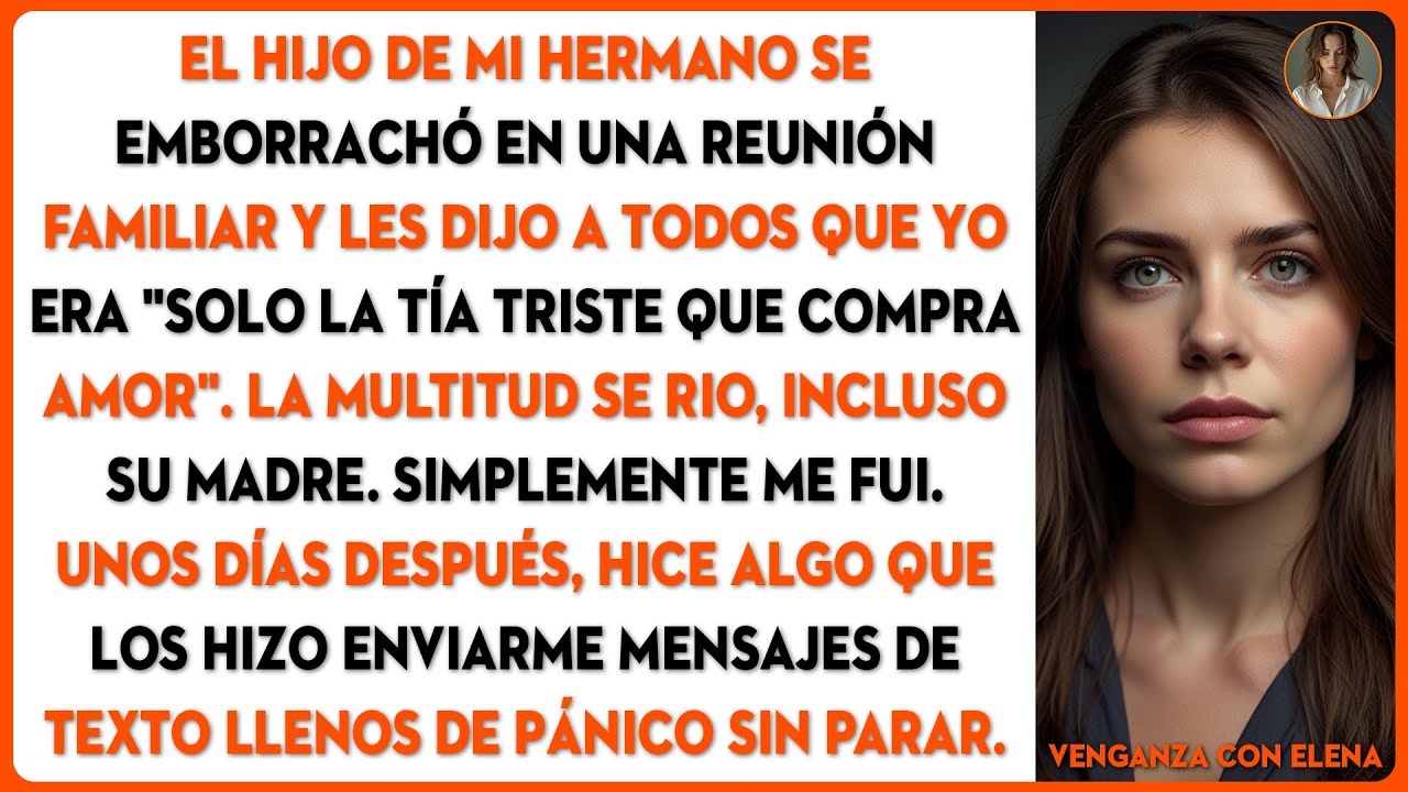 El hijo de mi hermano se emborrachó en una reunión familiar y les dijo a todos que yo era...