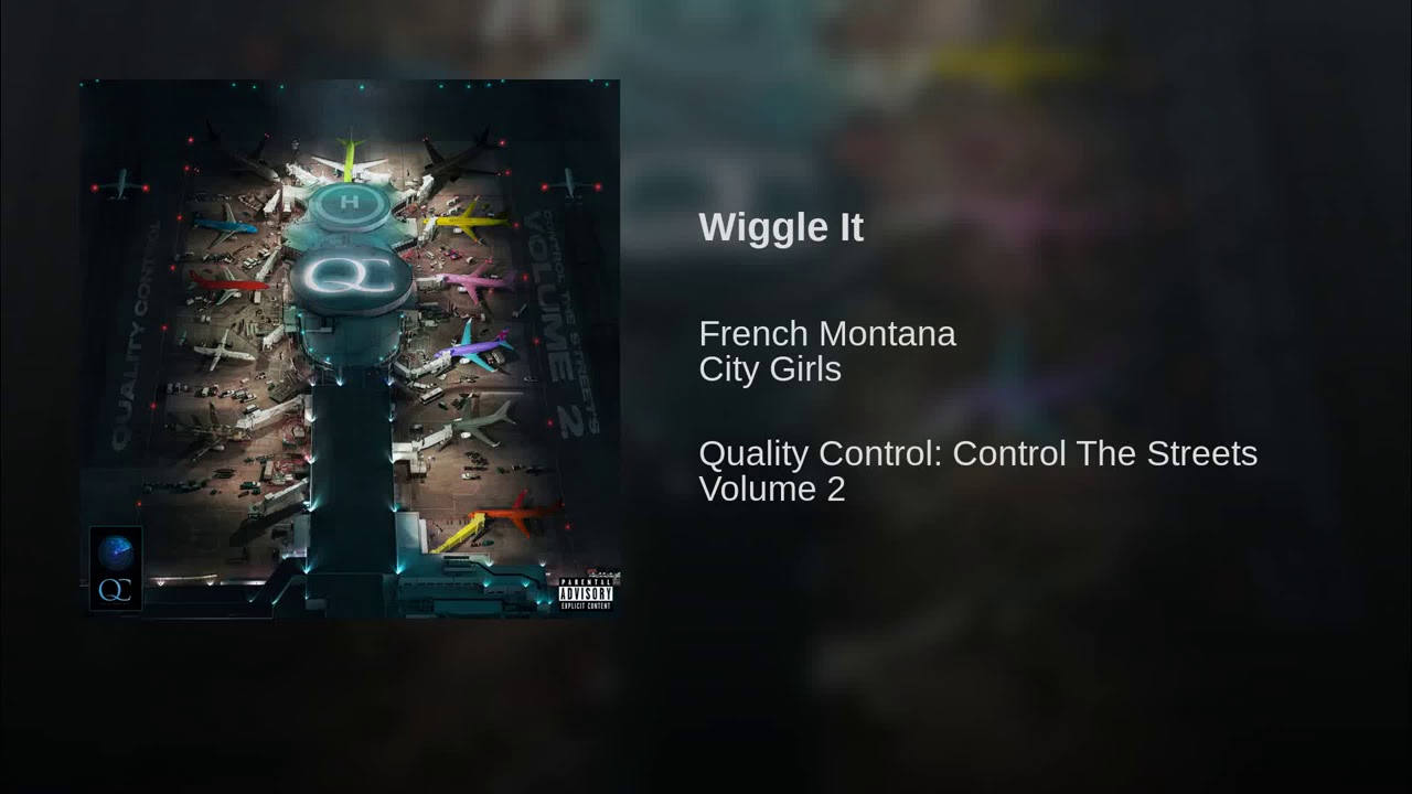 French Montana ft City Girls- Wiggle It