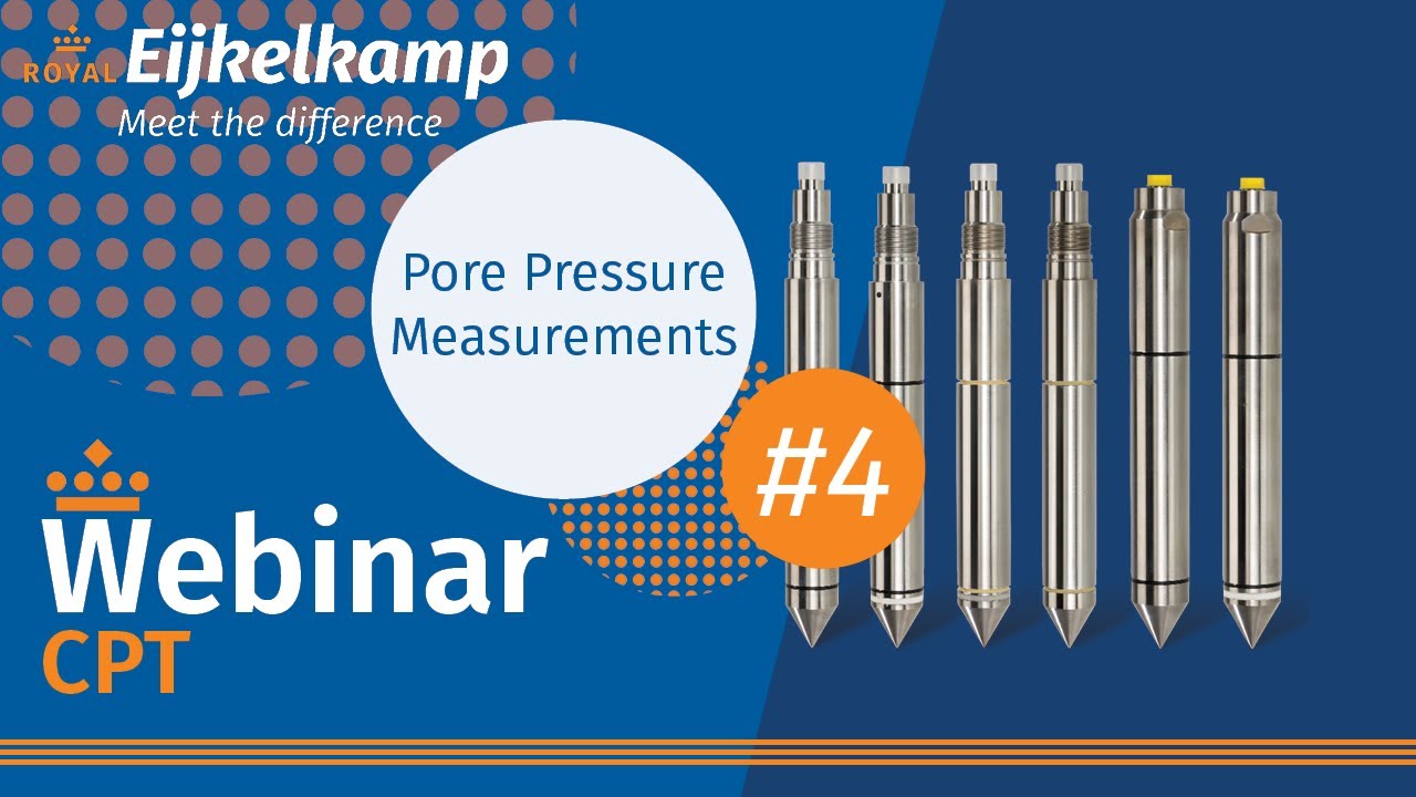 CPT Webinar Series #4 | Pore Pressure Measurements | By Eijkelkamp North America
