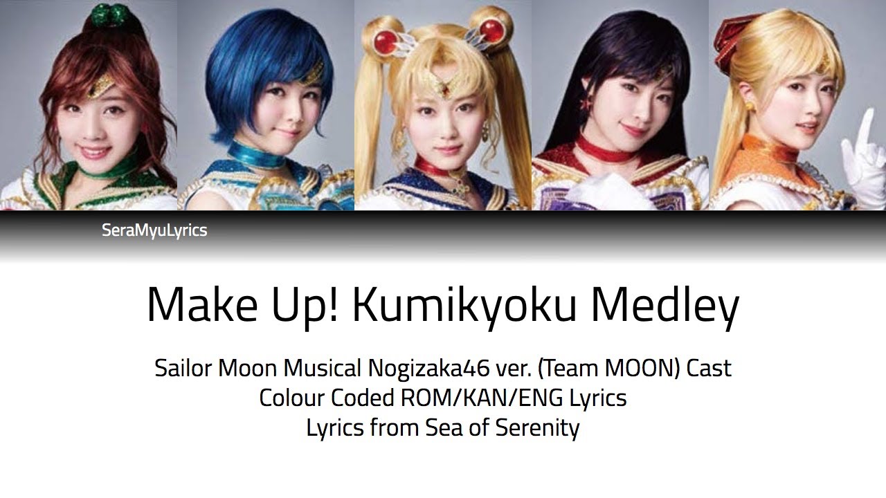 Sera Myu - Make Up! Kumikyoku Medley (Team MOON ver.) (Lyrics)