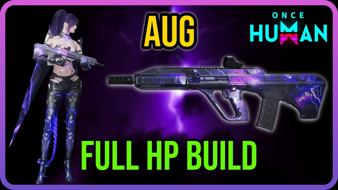 NEW AUG Electron Cloud Full HP Build Guide | Once Human