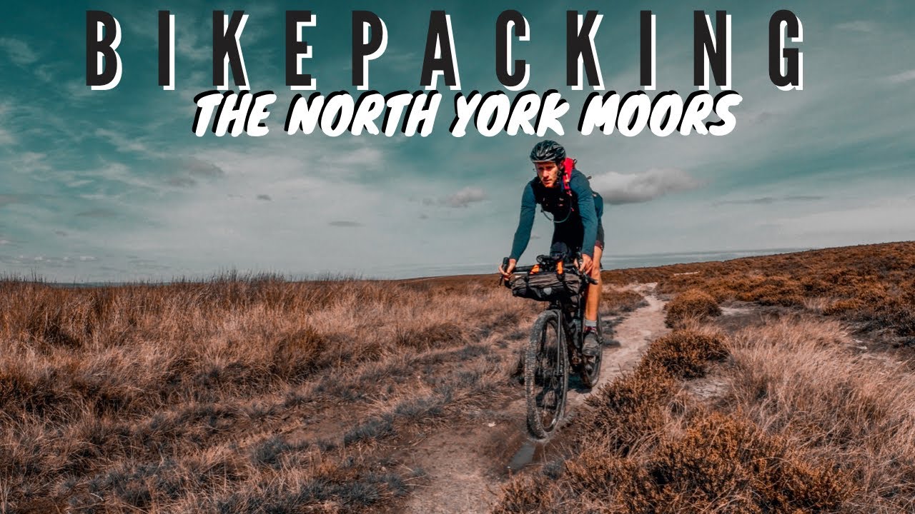 BIKEPACKING THE NORTH YORKSHIRE MOORS RAMBLE
