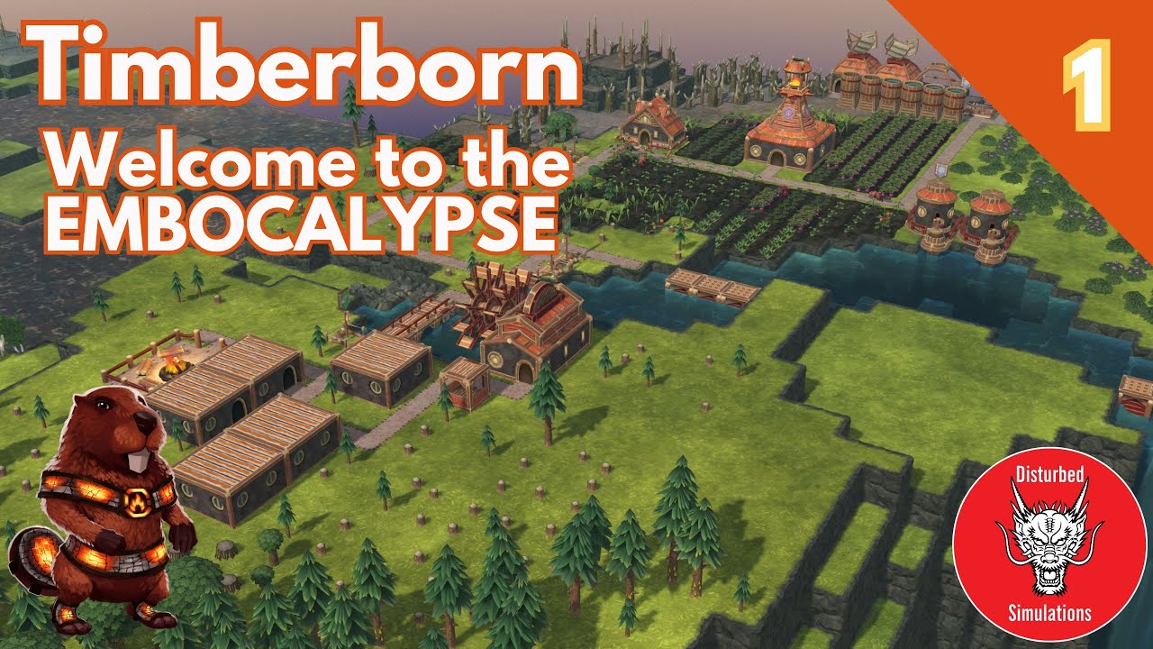 TIMBERBORN | EMBERPELTS | EMBOCALYPSE 150 day Droughts  | Episode 1