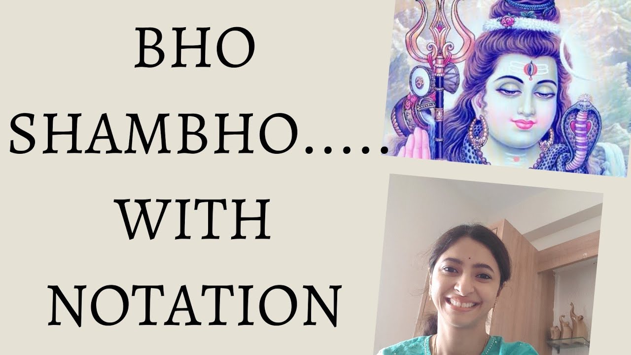 BHO SHAMBHO | WITH NOTATION
