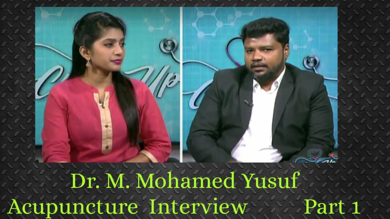 Dr. Mohamed Yusuf  Acupuncturist interview