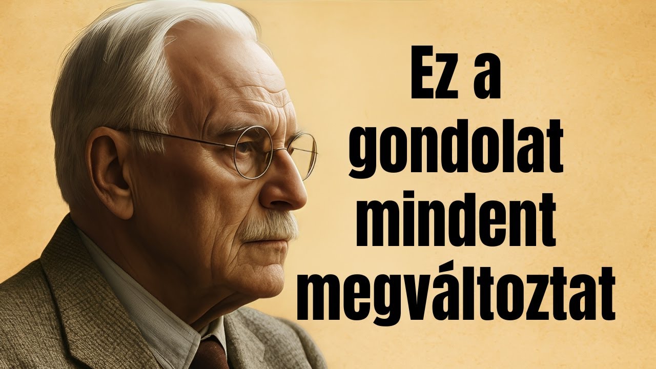 Ez az EGYETLEN Gondolat Megváltoztatja a Napod és az Életed | Carl Jung