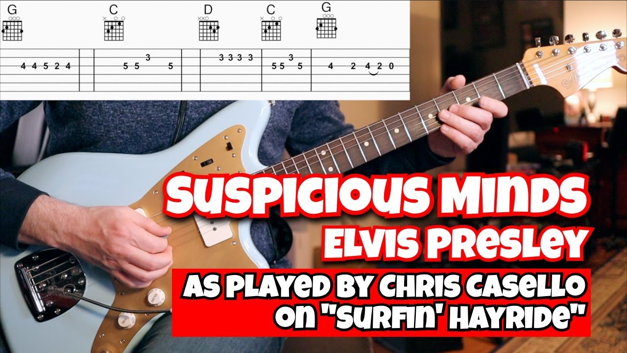 Suspicious Minds (Elvis/Chris Casello)
