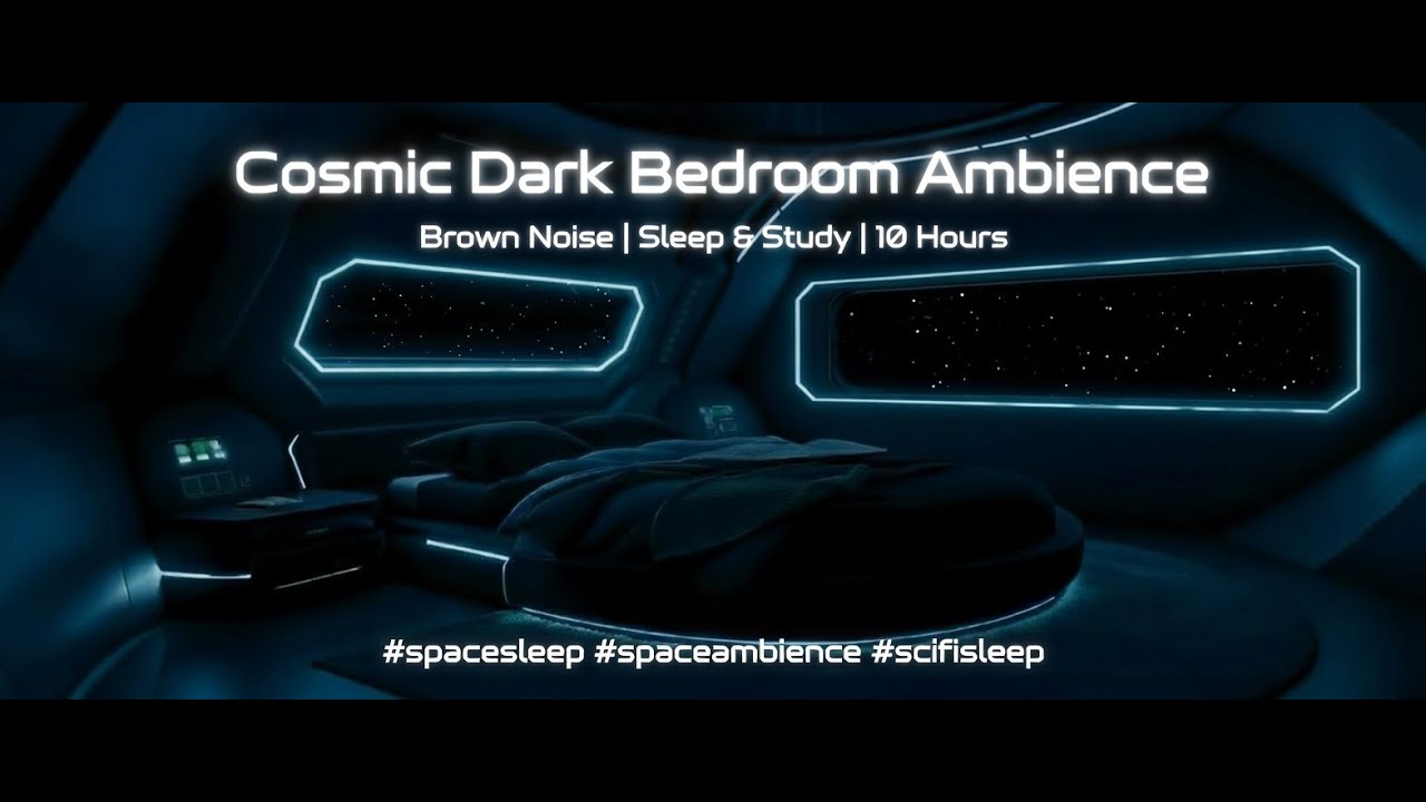 Cosmic Dark Bedroom Ambience | Brown Noise | Sleep & Study | 10 Hours