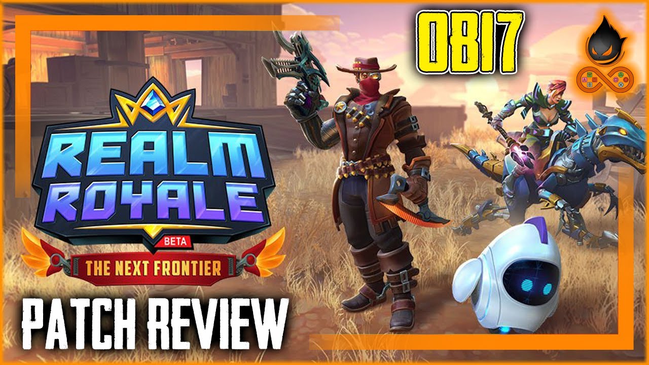 Realm Royale OB17 Patch Review - New Battle Pass, Minigun and more!