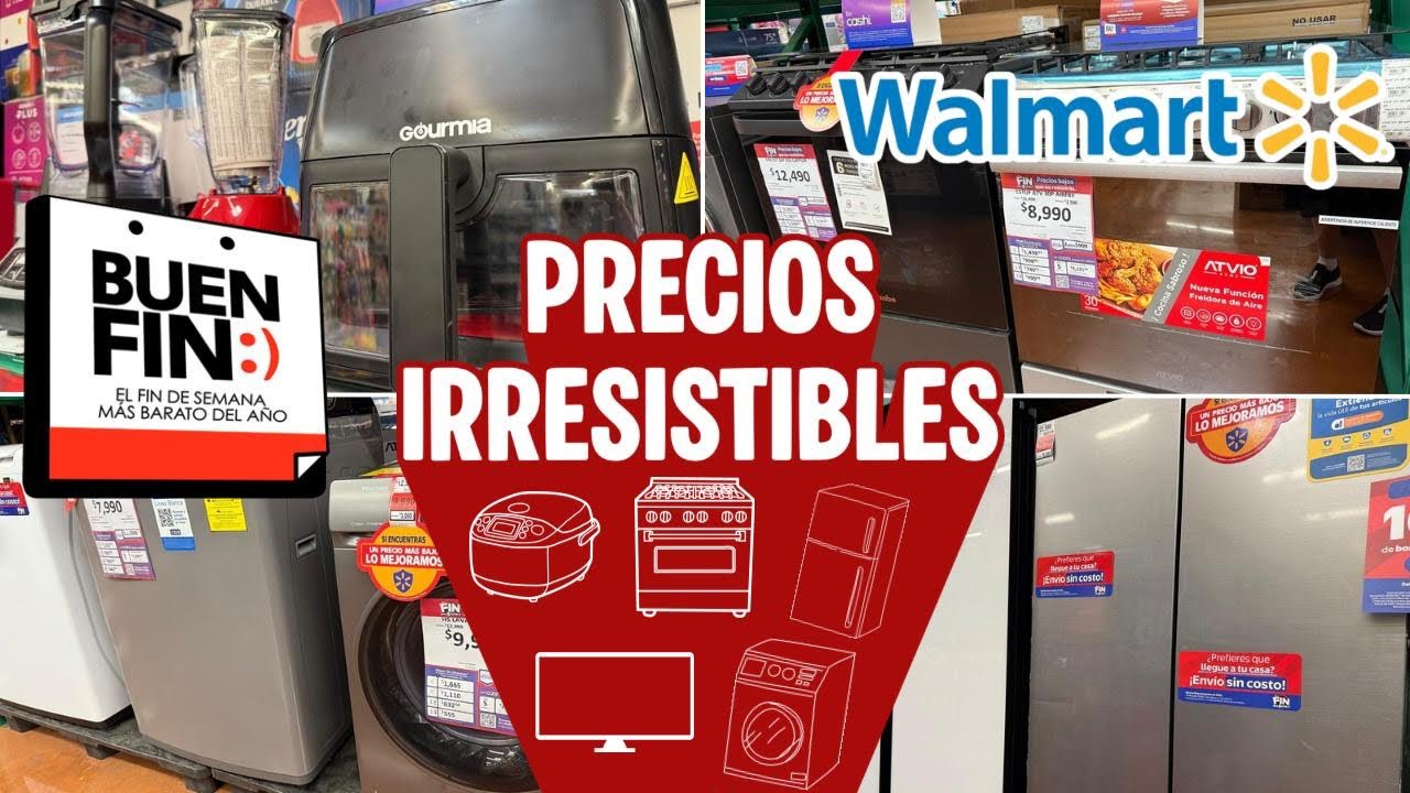 🤩El BUEN FIN IRRESISTIBLE ya llegó al Walmart, precios super bajos y MSI en toda la tienda🤩