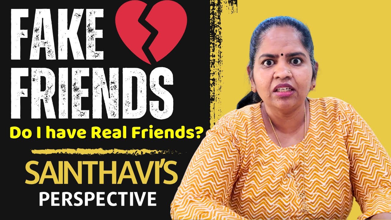 Fake Friends? Everyone Has an Agenda 💔  | Sainthavi