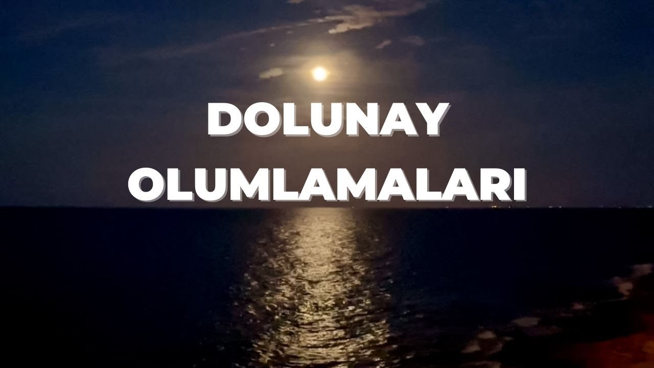 Dolunay Olumlamaları 🌝 Blokajlardan Kurtul, Sıkışmış Enerjileri Serbest Bırak ✨